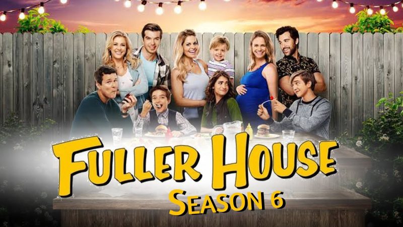 Fuller House Season 6 – Why a Revival Is More Possible Than Ever in 2025